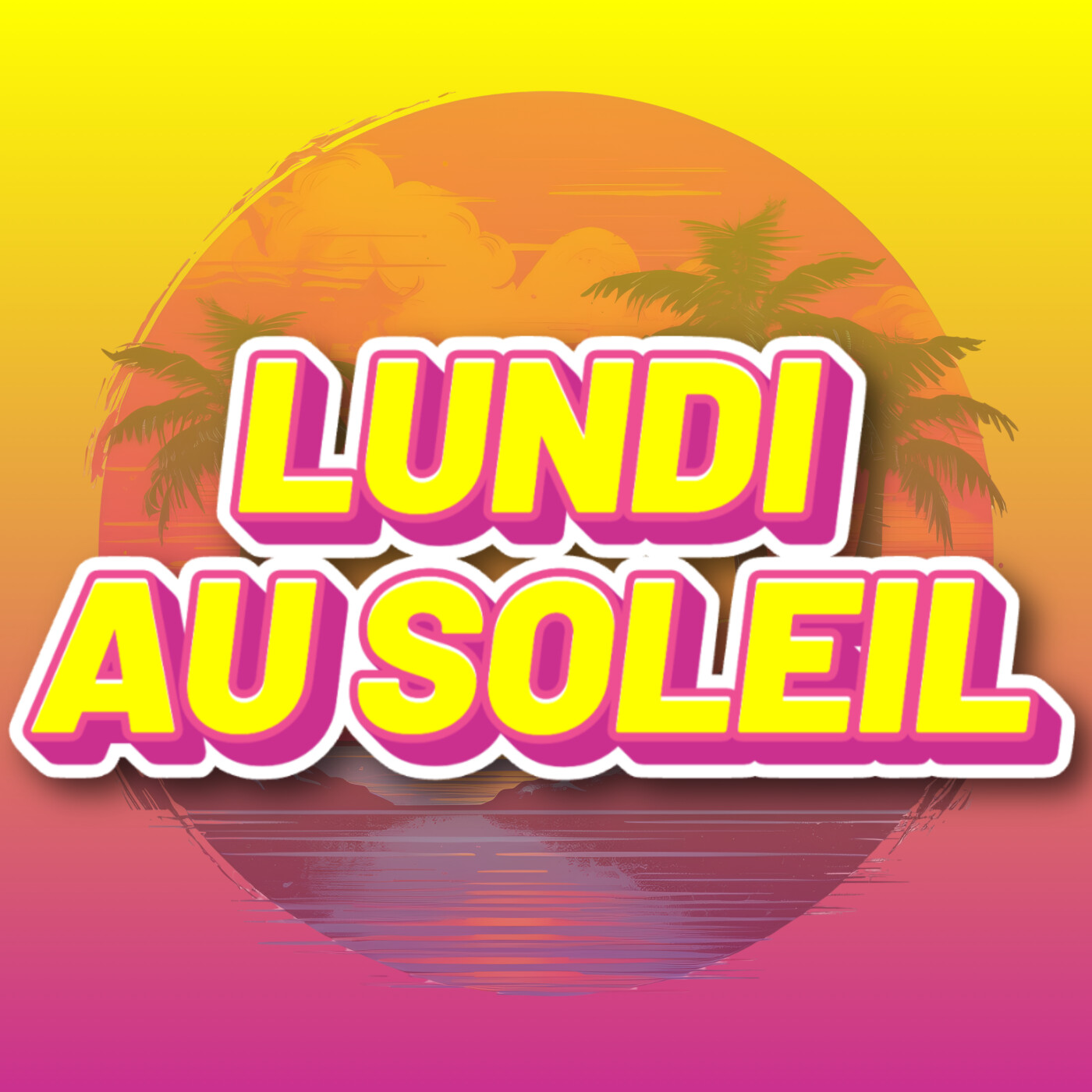 vignette du podcast : Lundi au Soleil