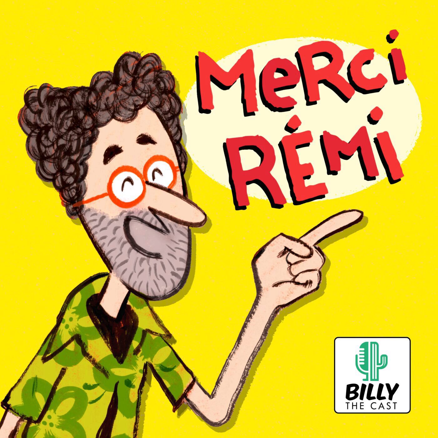 vignette du podcast : Merci Rémi !