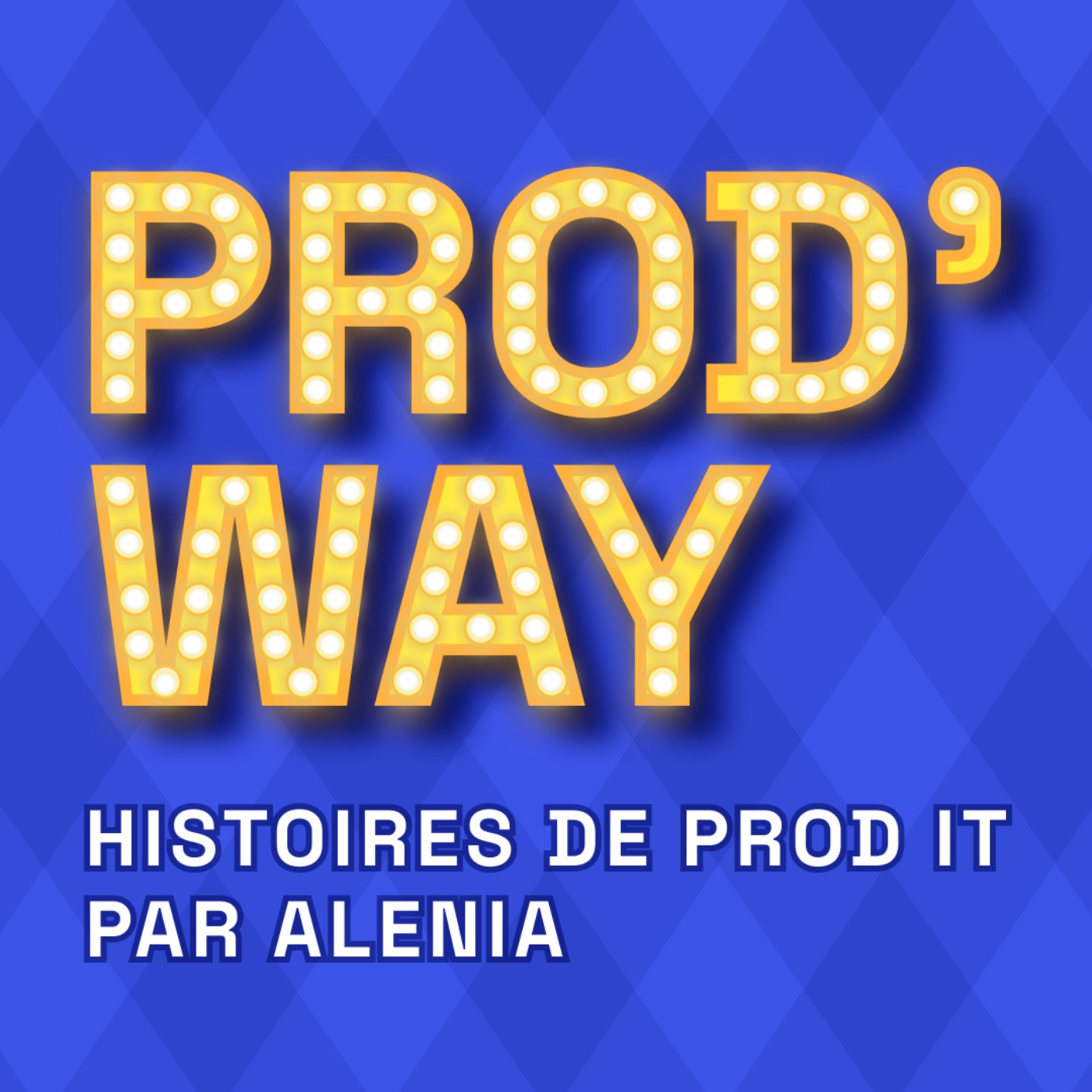 vignette du podcast : Prod&rsquo;Way