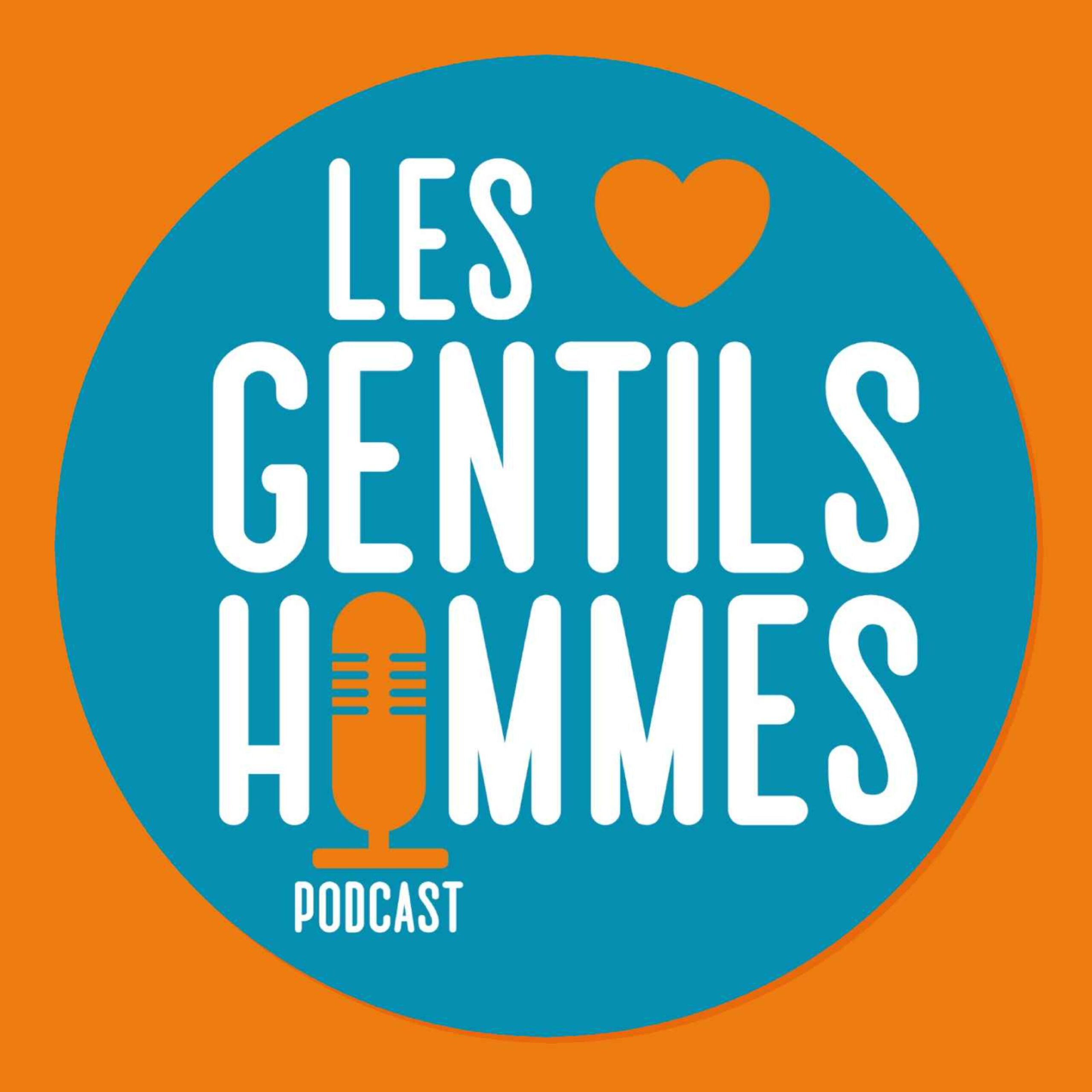 vignette du podcast : Les Gentilhommes