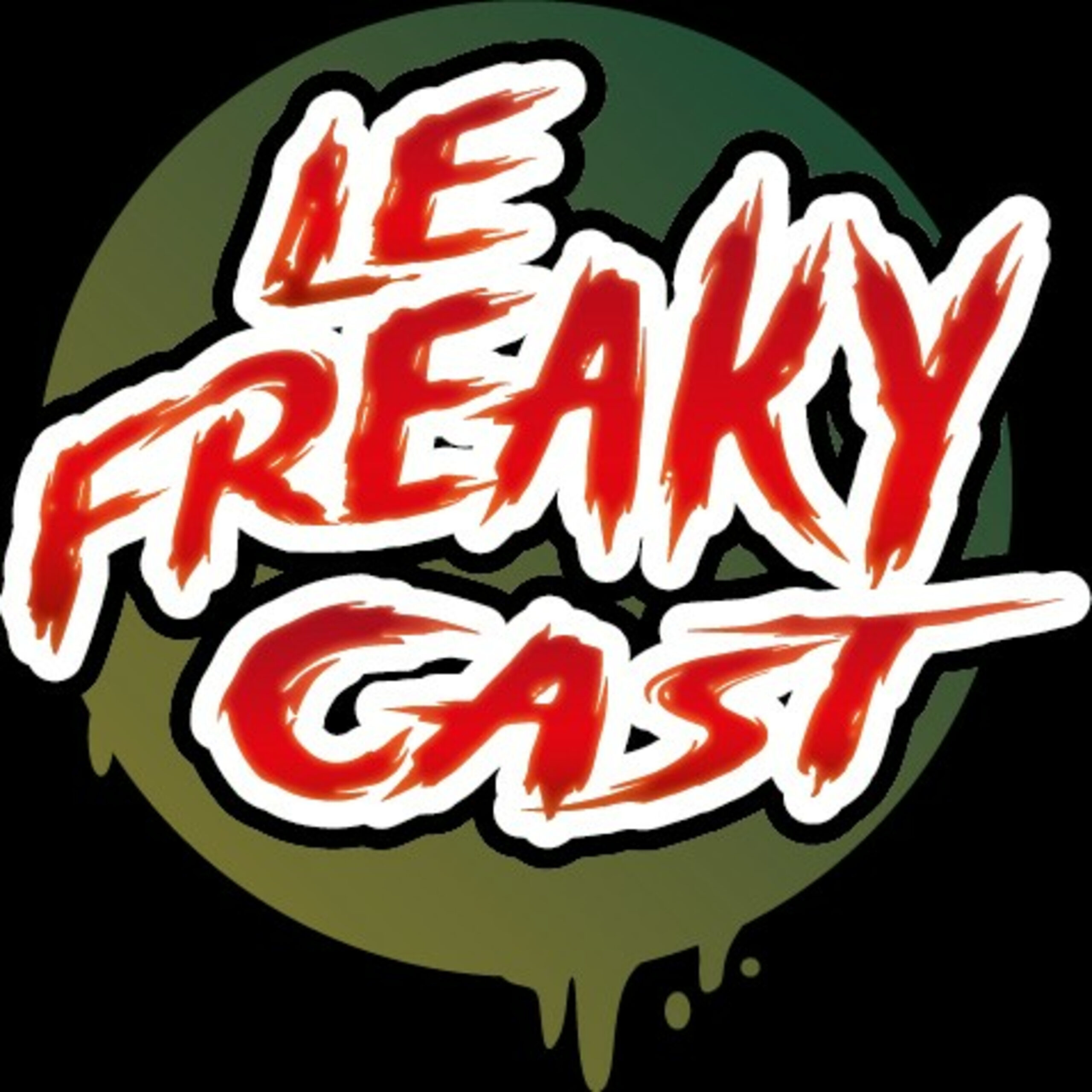 vignette du podcast : Le FreakyCast