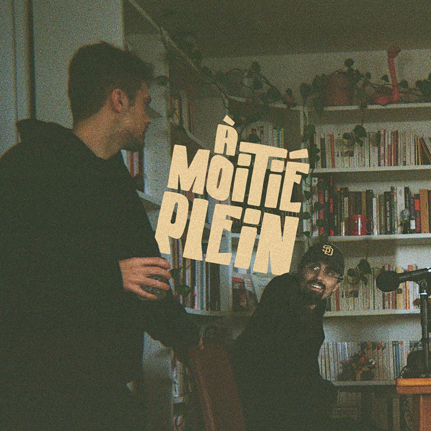 vignette du podcast : À moitié plein