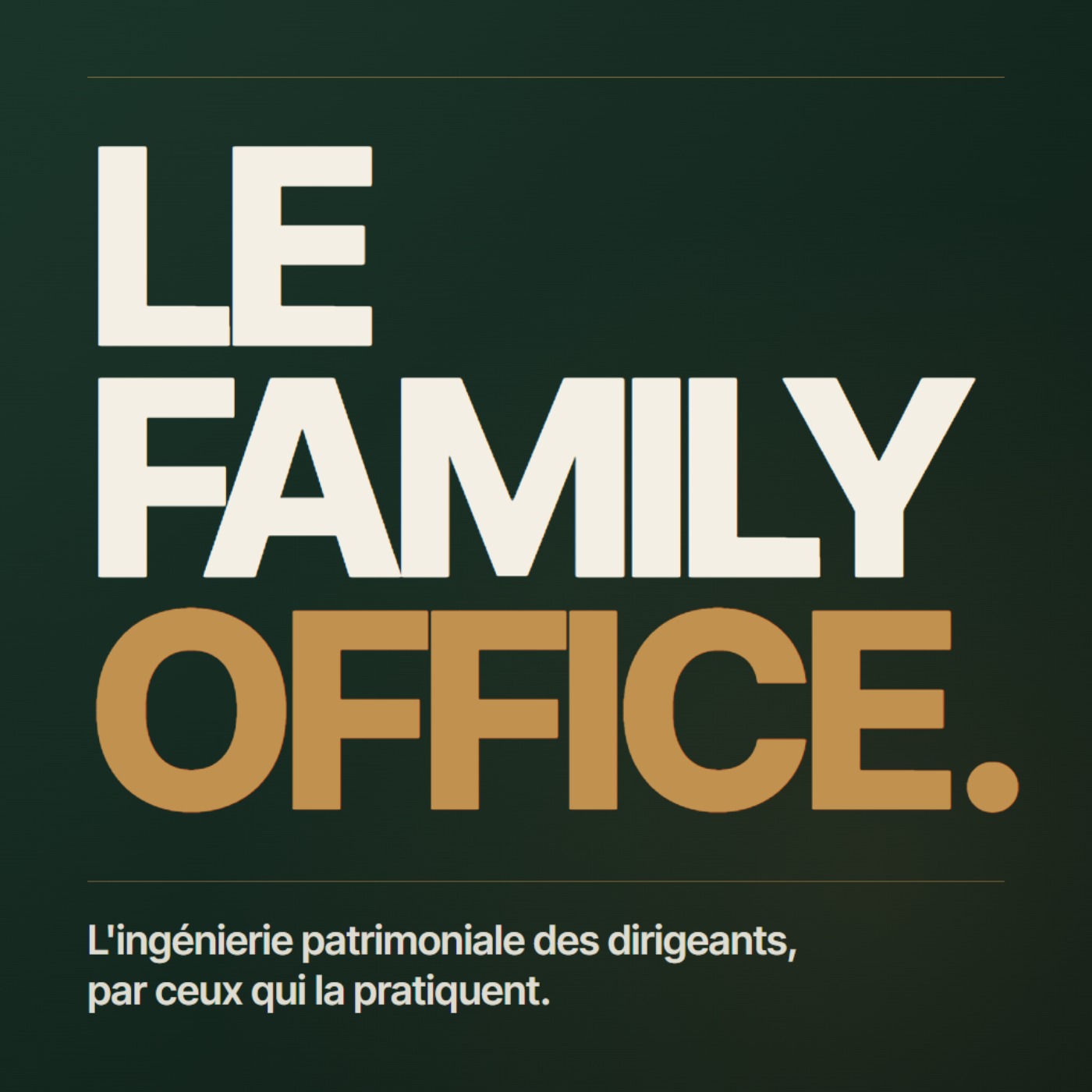 vignette du podcast : Le Family Office