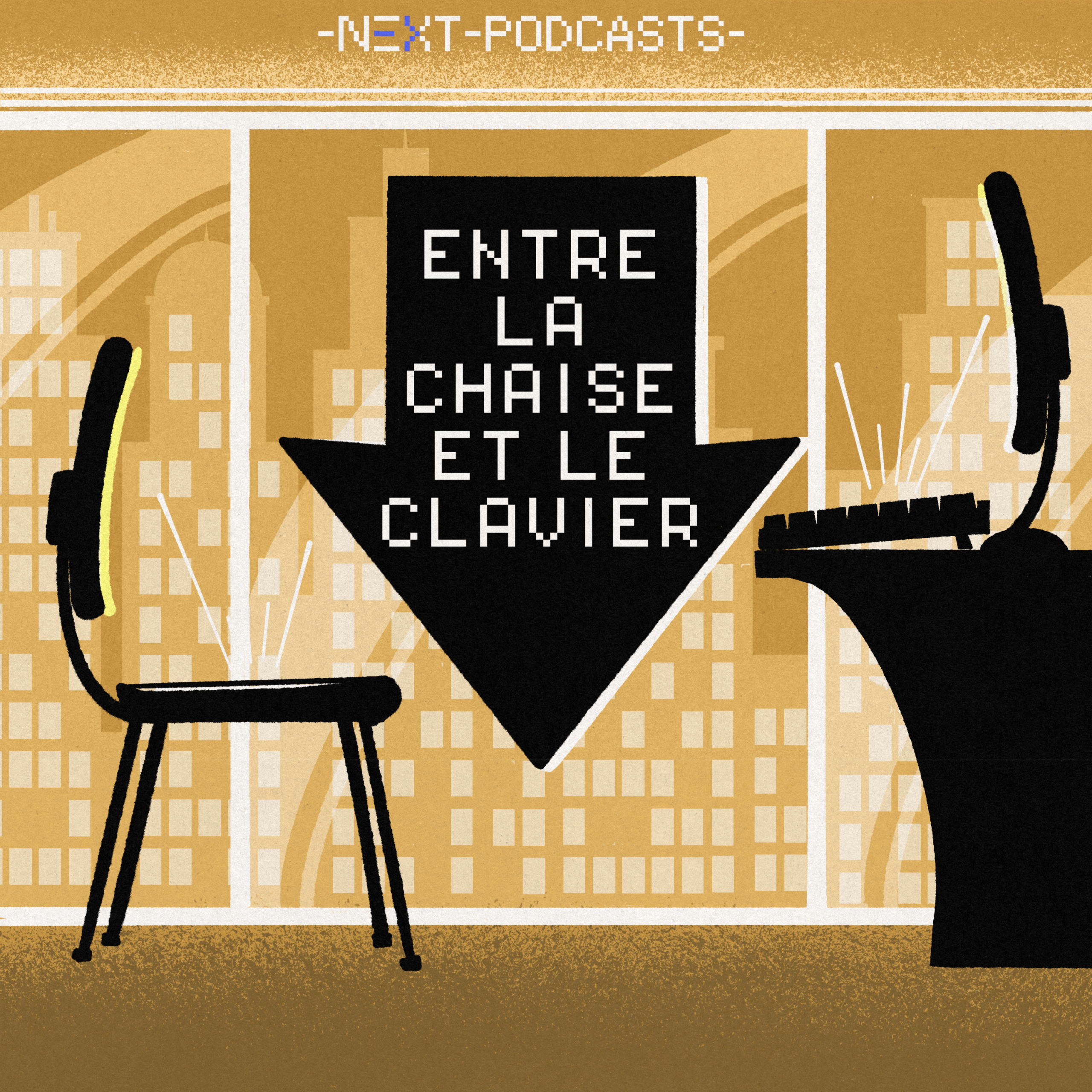 vignette du podcast : Entre la chaise et le clavier