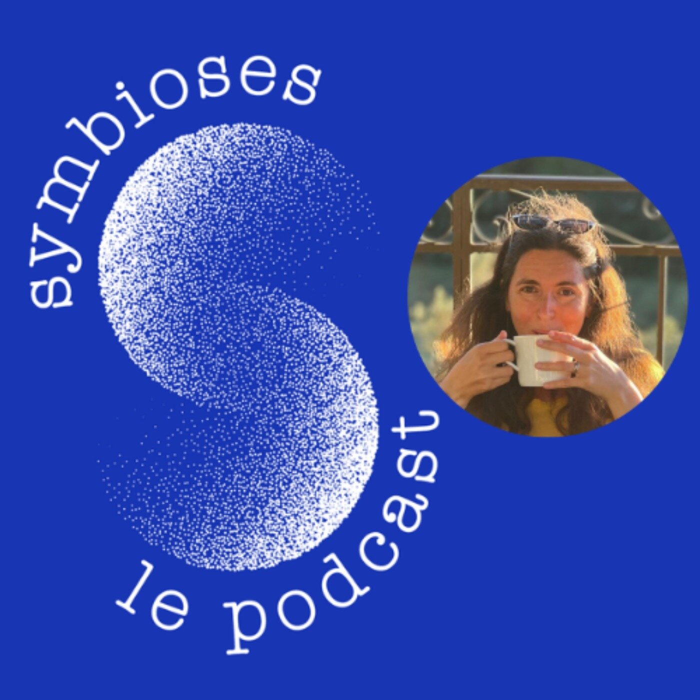 vignette du podcast : Symbioses, portraits de coopérations