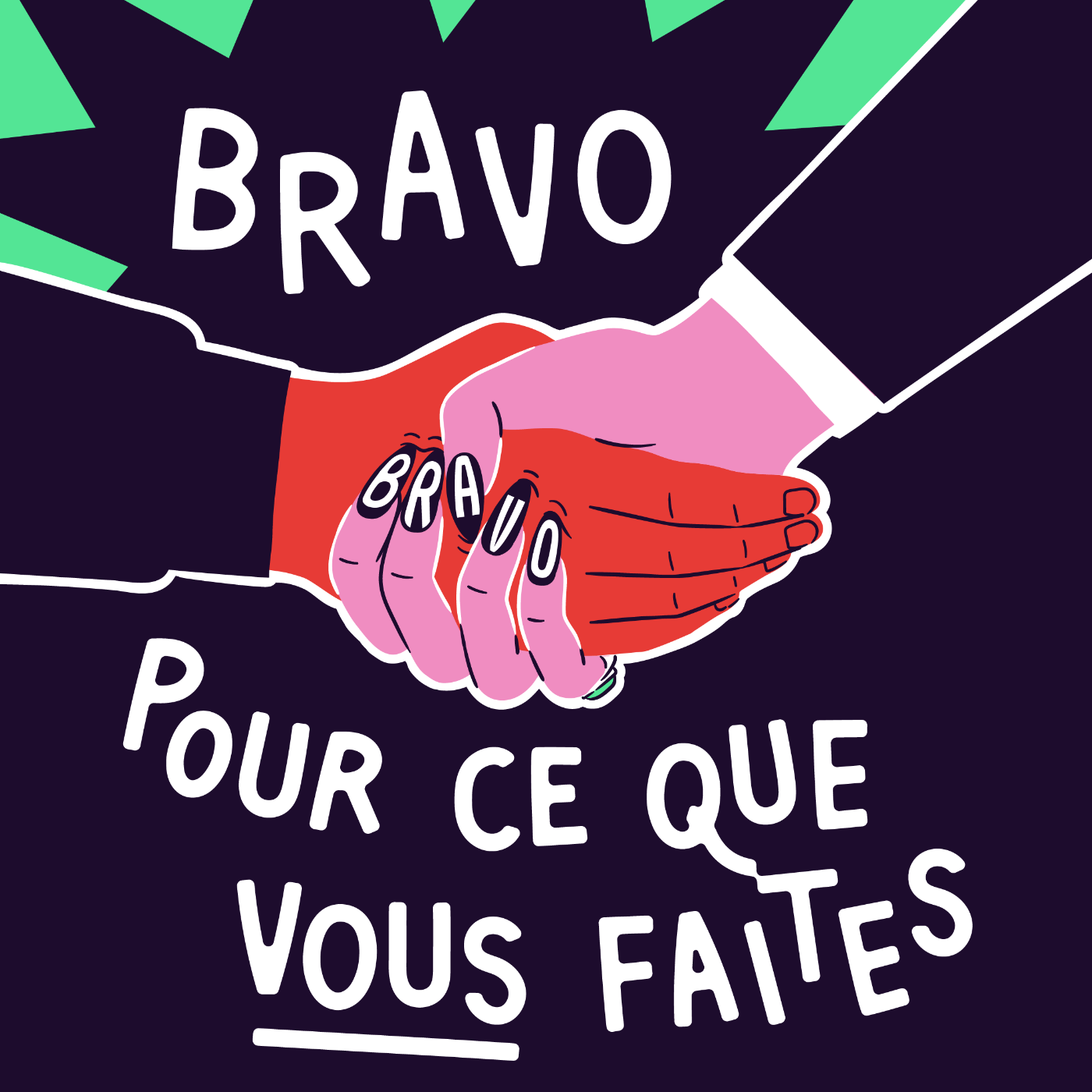 vignette du podcast : Bravo pour ce que vous faites
