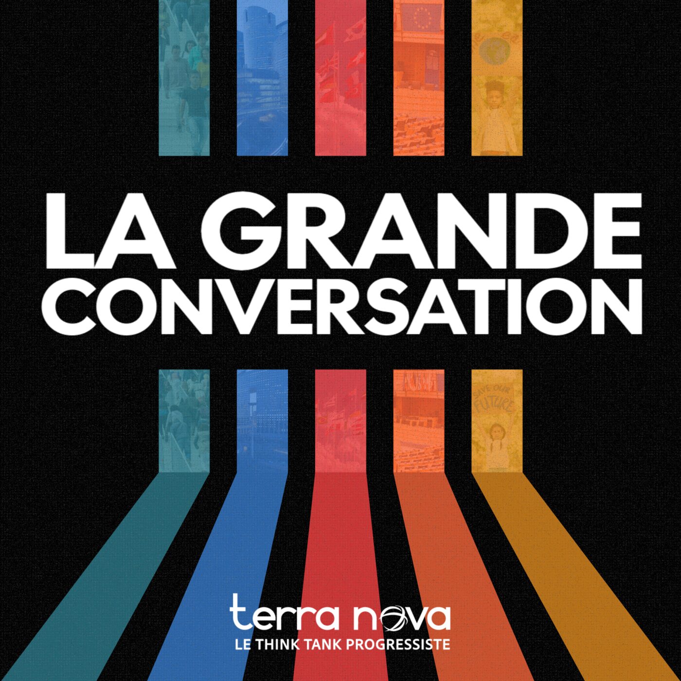 vignette du podcast : La Grande Conversation