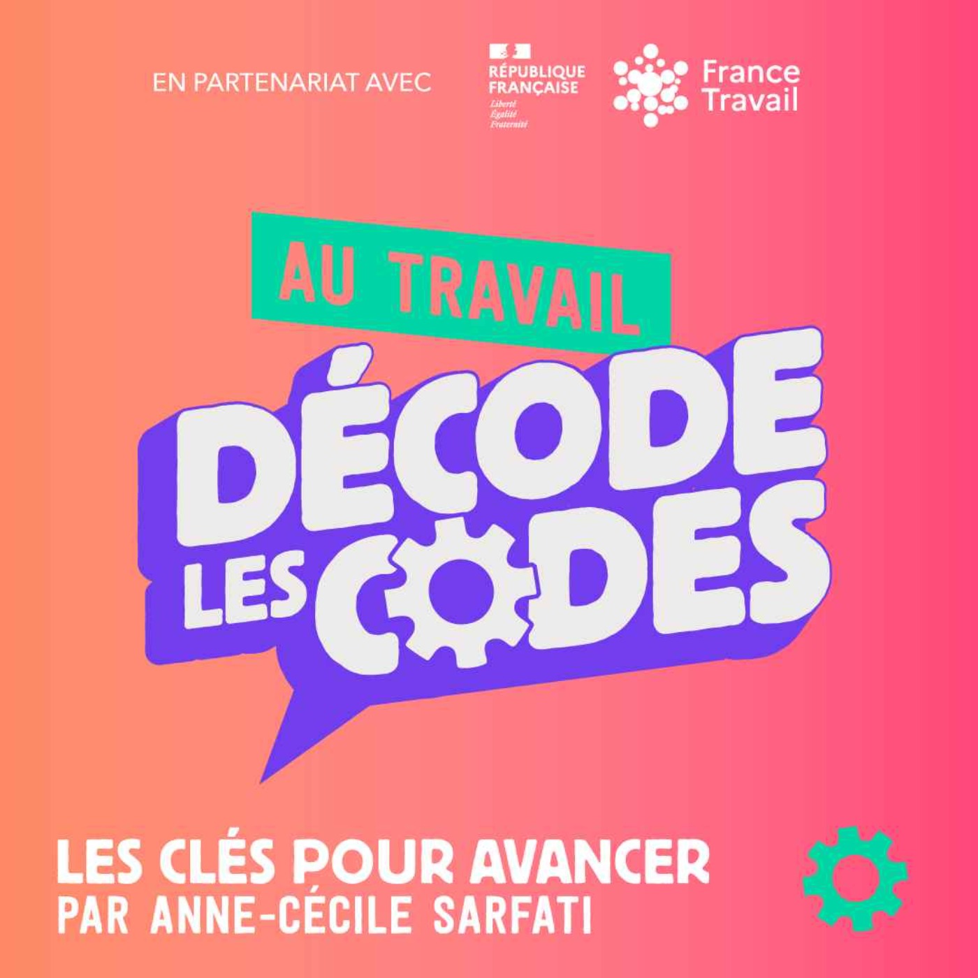 vignette du podcast : Au travail : Décode les codes