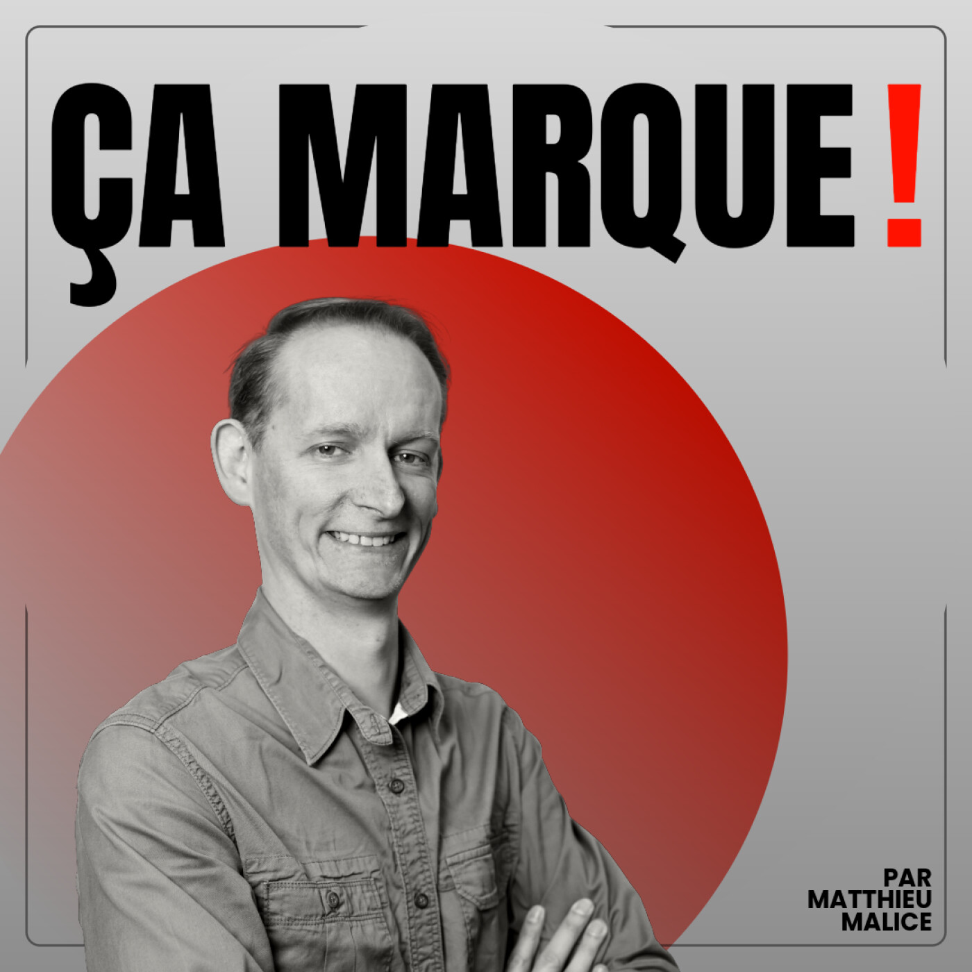 vignette du podcast : Ça marque !