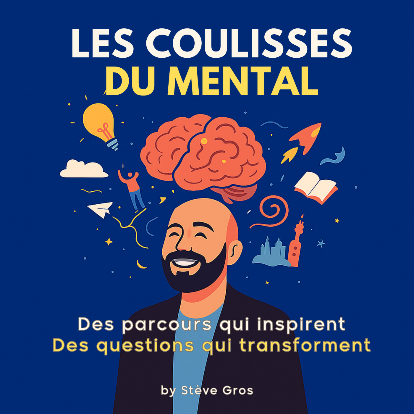 vignette du podcast : Les Coulisses du Mental