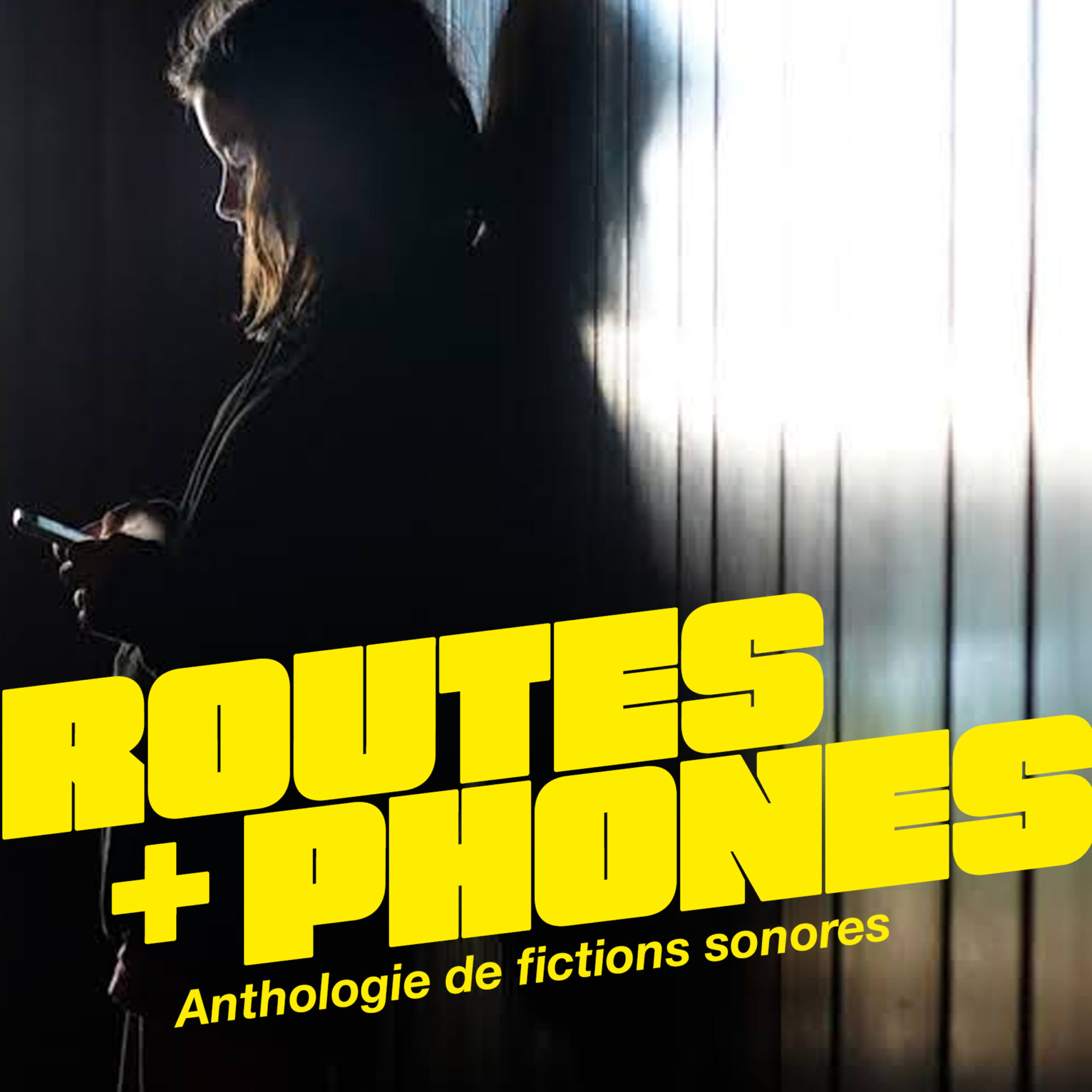 vignette du podcast : Routes + Phones