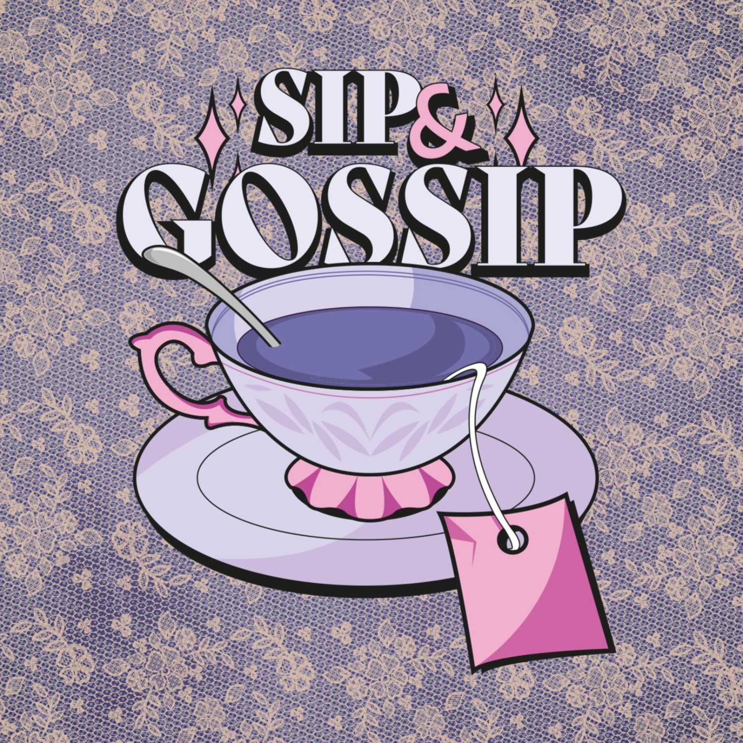 vignette du podcast : Sip & Gossip